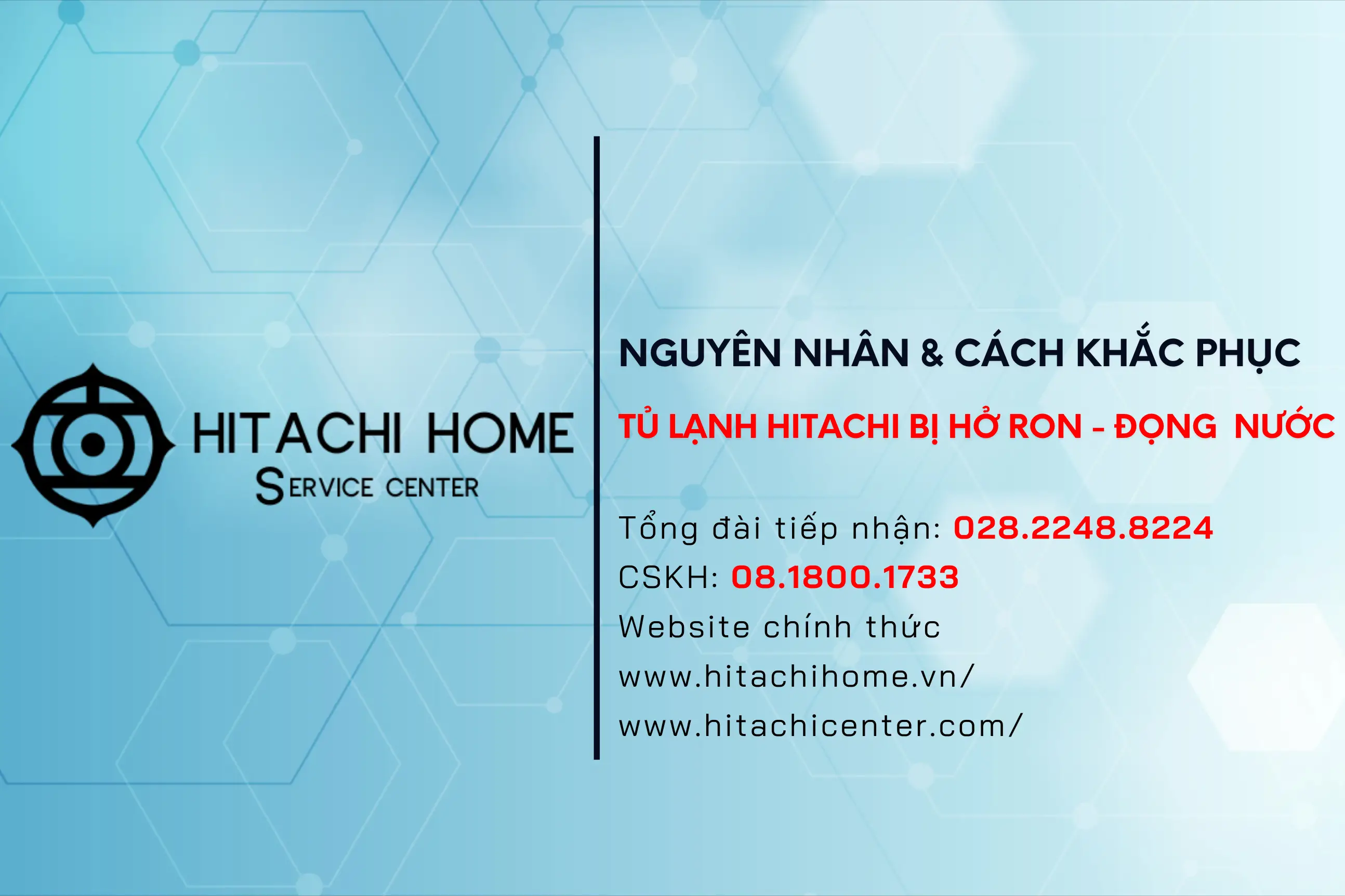 Nguyen nhan va cach khac phuc tu lanh hitachi bi ho ron chay nuoc 67b05604daf8d