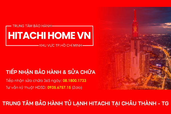 Trung tam bao hanh tu lanh hitachi tai huyen chau thanh tien giang