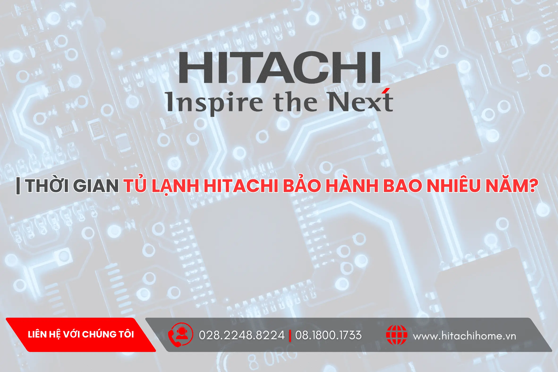 Thoi gian bao hanh tu lanh hitachi bao nhieu nam tu lanh hitachi duoc bao hanh bao nhieu nam 6904bb5620bfc