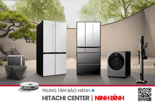 Trung tam bao hanh hitachi tai ninh binh tong dai hitachi chinh hang ninh binh