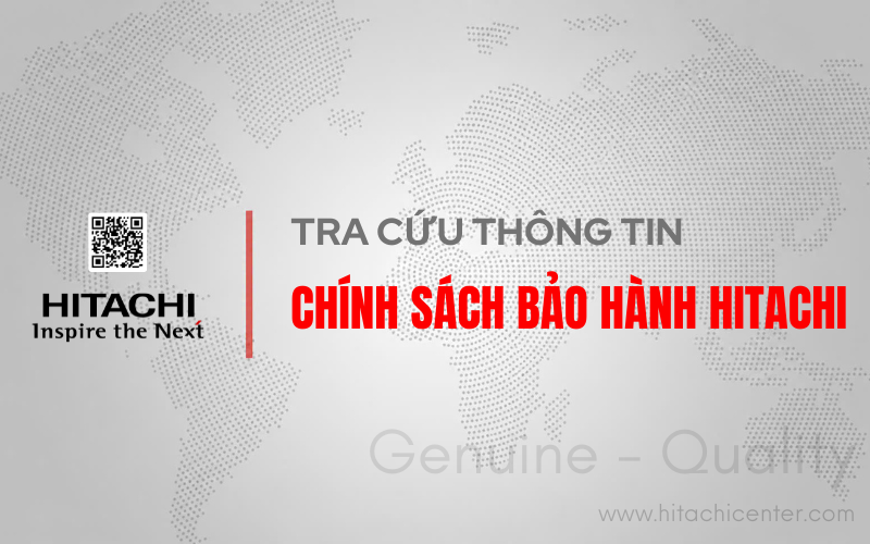 Tra cuu thong tin bao hanh tu lanh hitachi