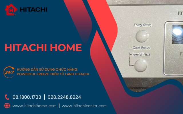 Huong dan che do Powerful Freeze tu lanh hitachi