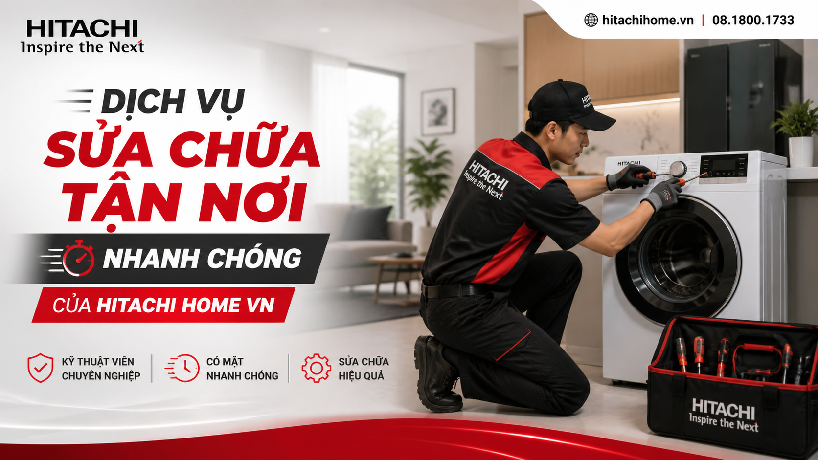 Dịch Vụ Sửa Chữa Tận Nơi Nhanh Chóng Của Hitachi Home VN