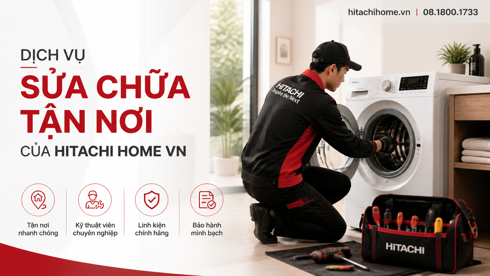 Dịch vụ sửa chữa tận nơi của Hitachi Home VN