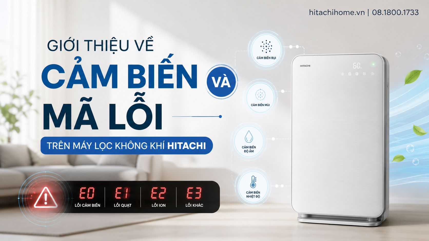Giới thiệu về cảm biến và mã lỗi trên máy lọc không khí Hitachi Giới thiệu về cảm biến và mã lỗi trên máy lọc không khí Hitachi