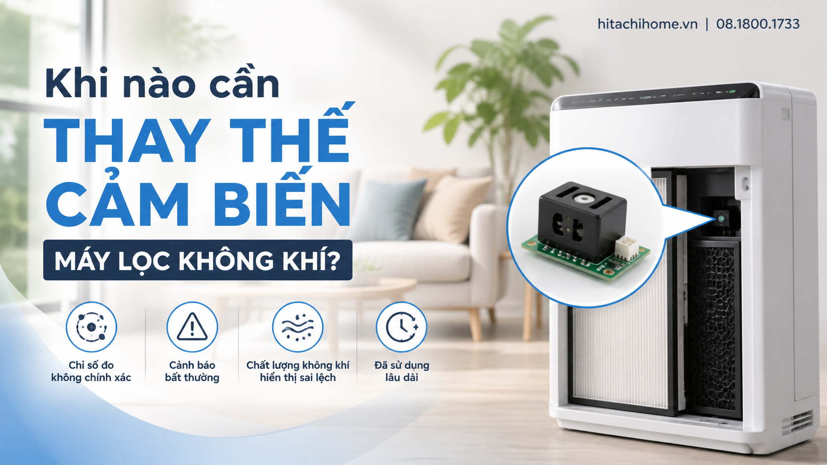 Khi nào cần thay thế cảm biến máy lọc không khí? Khi nào cần thay thế cảm biến máy lọc không khí?