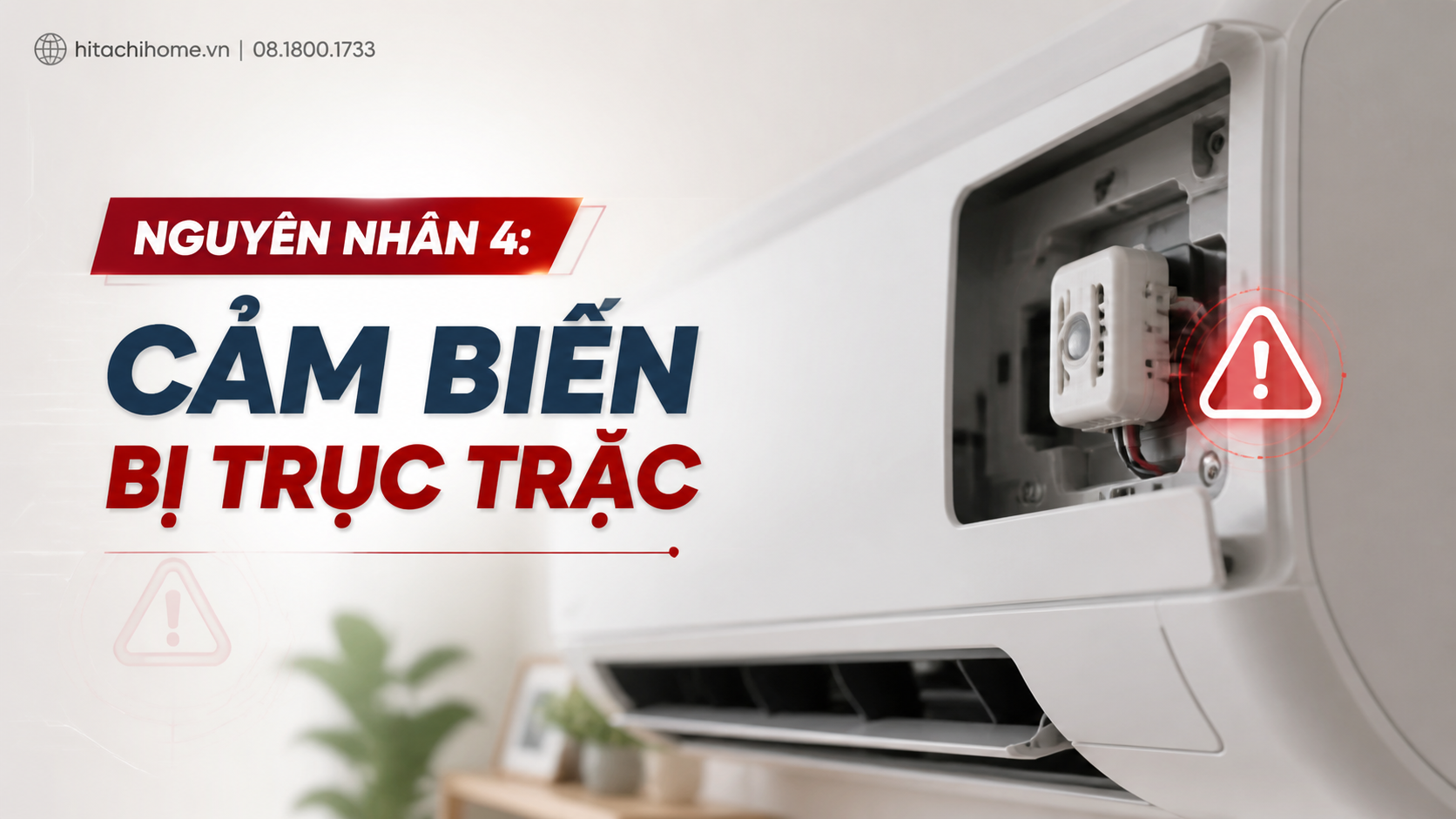 Nguyên nhân 4: Cảm biến bị trục trặc