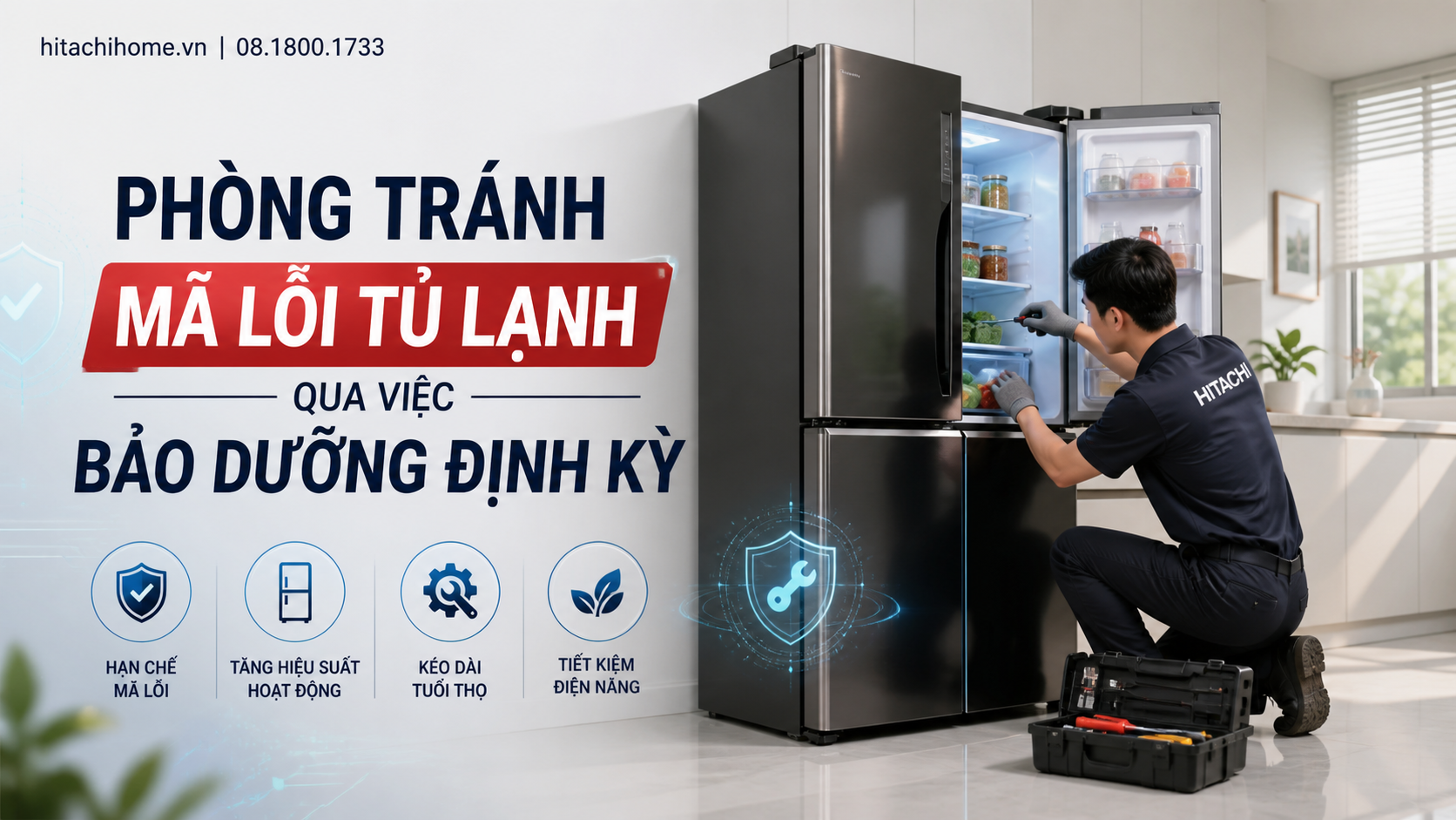 Phòng tránh mã lỗi tủ lạnh qua việc bảo dưỡng định kỳ