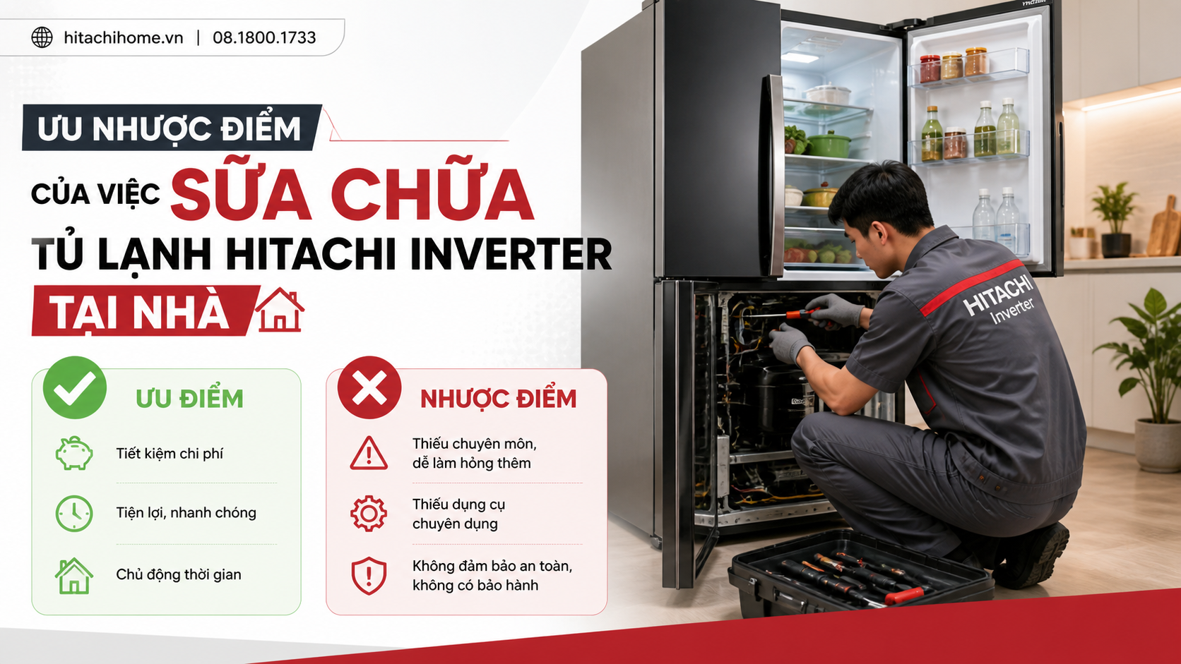 Ưu nhược điểm của việc sửa chữa tủ lạnh Hitachi Inverter tại nhà Ưu nhược điểm của việc sửa chữa tủ lạnh Hitachi Inverter tại nhà