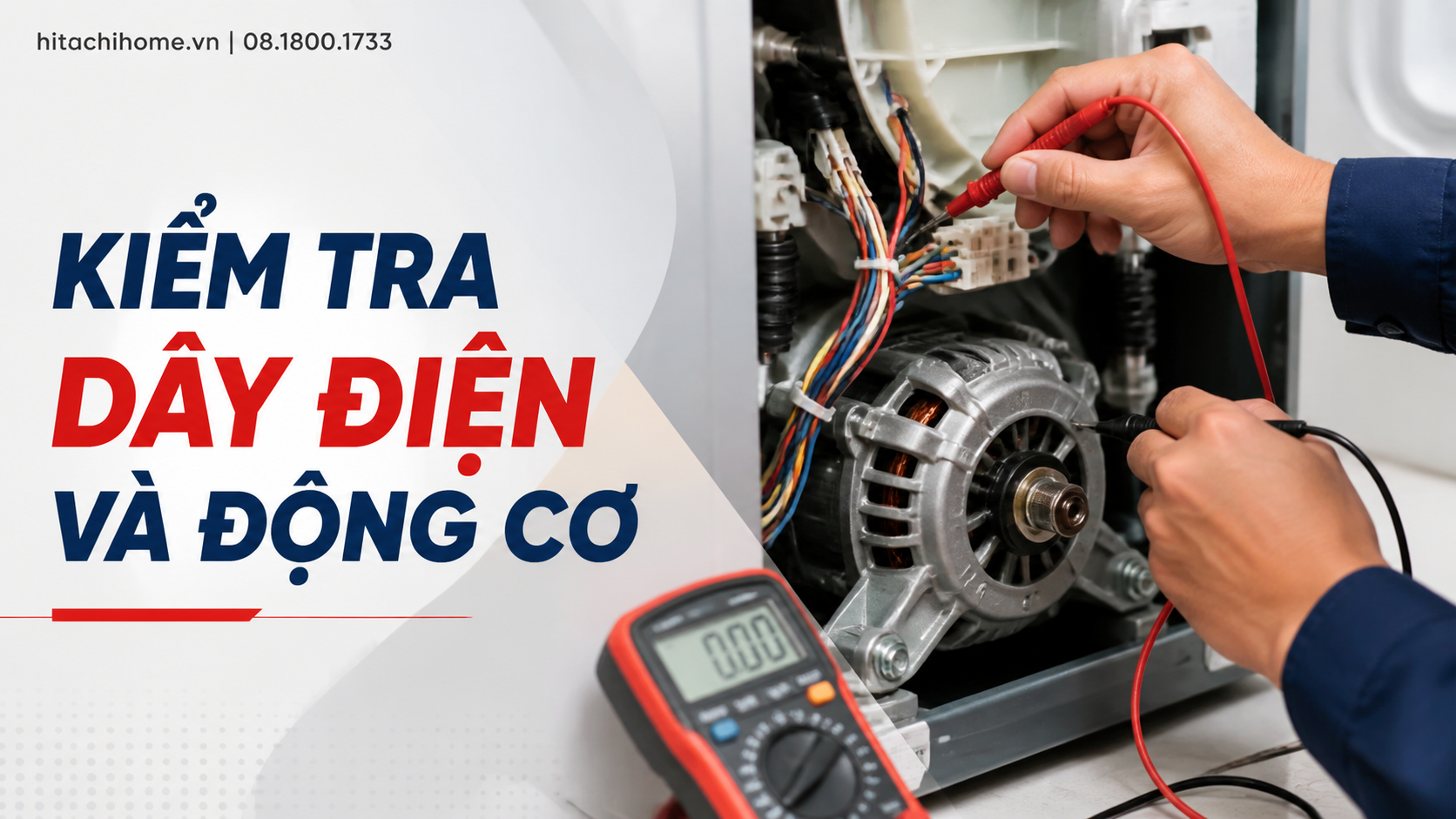 Kiểm tra dây điện và động cơ Kiểm tra dây điện và động cơ